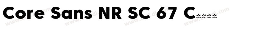 Core Sans NR SC 67 C字体转换 Core Sans NR SC 67 C字体转换
